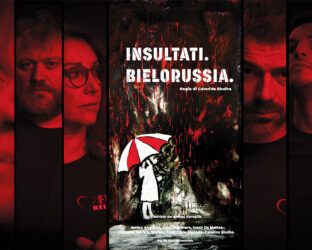 ‘Insultati. Bielorussia’, il documentario di denuncia di Caterina Shulha