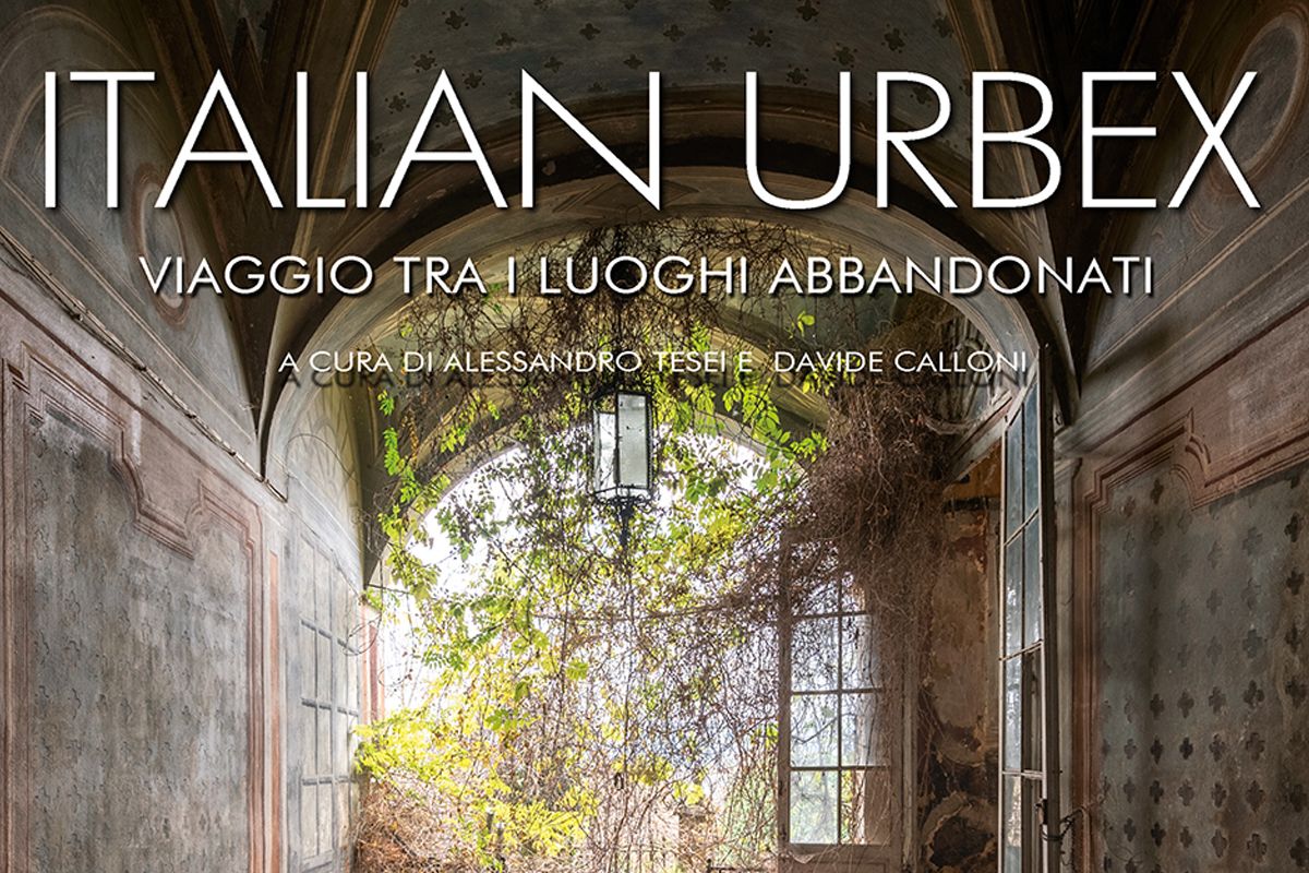 Italian Urbex: un viaggio tra i luoghi abbandonati d&#8217;Italia. Che andrebbero salvati&#8230;- immagine 2