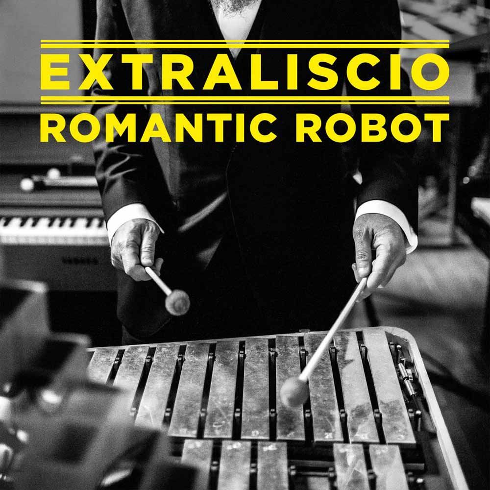 romantic robot extraliscio