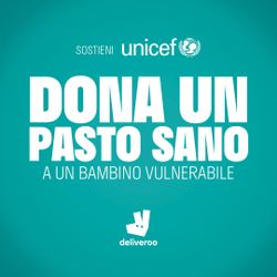 Deliveroo e Unicef insieme per sostenere i bambini vulnerabili: fai la tua parte
