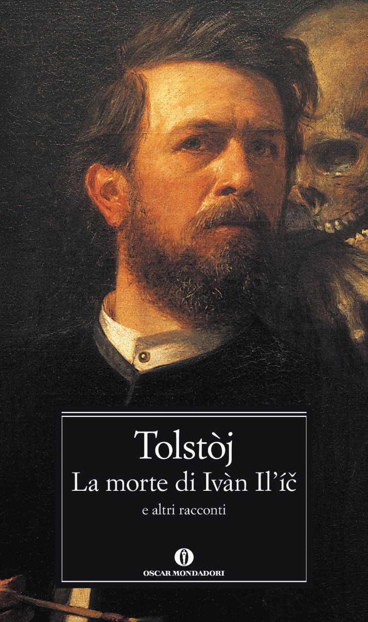 LA MORTE DI IVAN IL'IÇ, Lev Nikolaevič Tolstoj