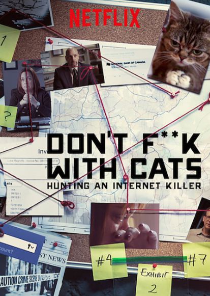 NETFLIX miniserie classifica imdb 10: Don't F**k with Cats: Hunting an Internet Killer