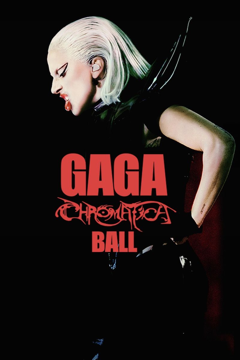 La locandina di "Gaga Chromatica Ball" di Lady Gaga. Credit: ufficio stampa