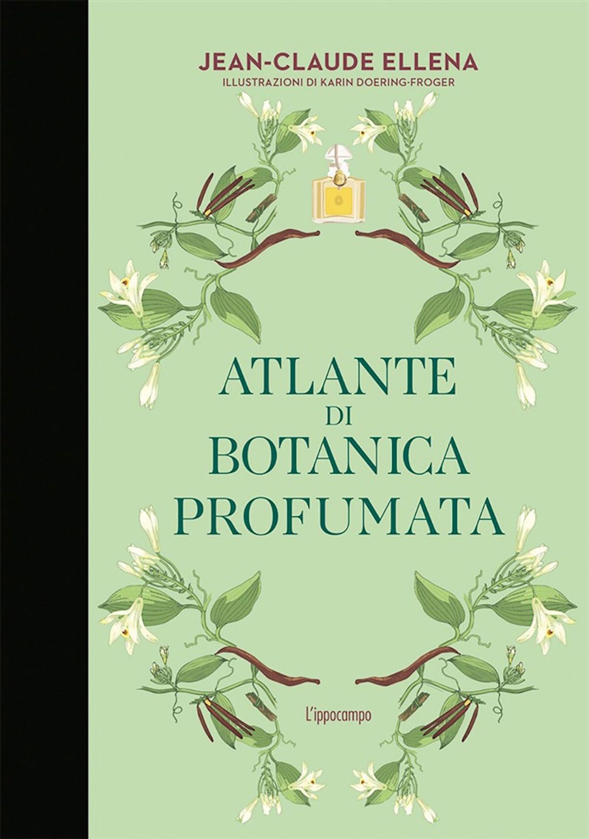Libri da scoprire: l&#8217;Atlante di botanica profumata di Jean-Claude Ellena- immagine 3