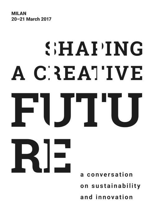 La locandina dell'evento Shaping a Creative Future, conversazioni su sostenibilità e innovazione.