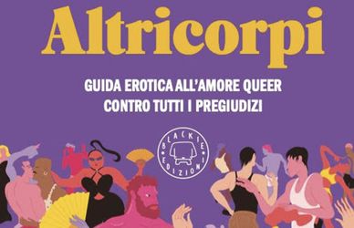 Paolo Armelli, autore di ‘Altricorpi’: «LGBTQIA+ sono troppe lettere e vanno spiegate bene»