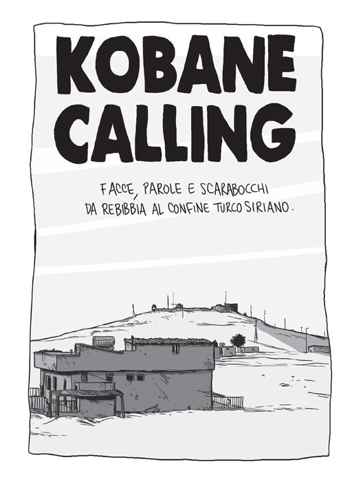 Kobane Calling, reportage a fumetti dal fronte anti-Isis - immagine 4