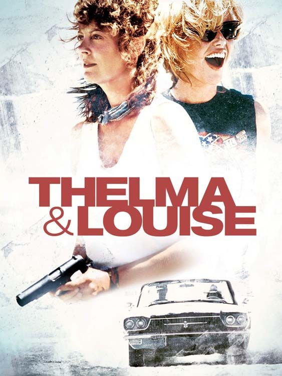 Thelma & Louise 