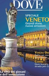 DOVE di marzo 2023 con storie ed emozioni dello Speciale Veneto