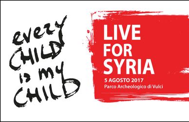EVERY CHILD IS MY CHILD – Live for Syria: al via la prevendita