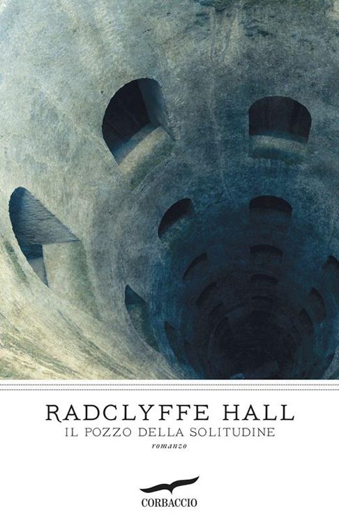 Radclyffe Hall - Il pozzo della solitudine